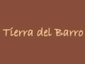 Tierra del Barro